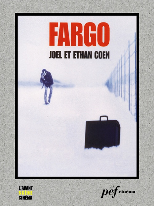Couverture ebook de Fargo - Scénario du film, de Ethan Coen, Joel Coen