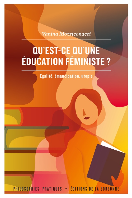 ebook cover of Qu'est-ce qu'une éducation féministe ?, by Vanina Mozziconacci