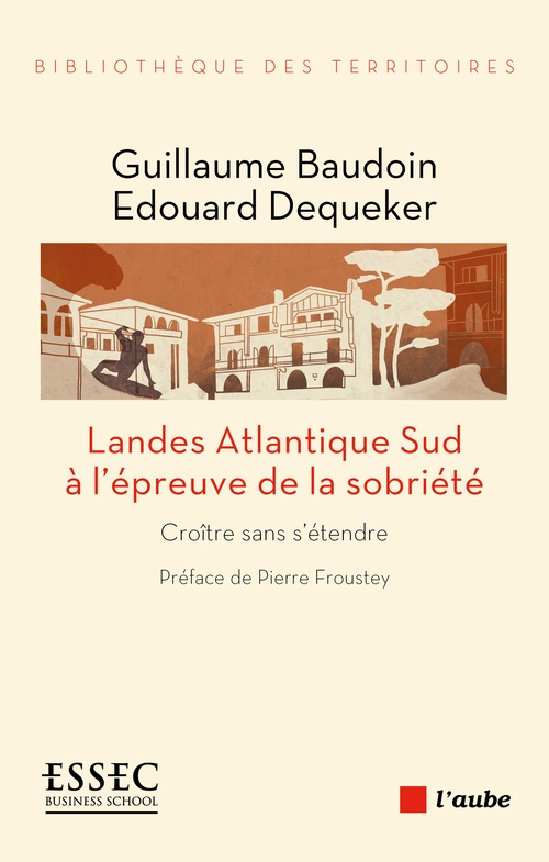 ebook cover of Landes Atlantique Sud à l'épreuve de la sobriété, by Baudoin/Dequeker