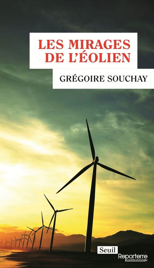 ebook cover of Les mirages de l'éolien, by Gregoire Souchay