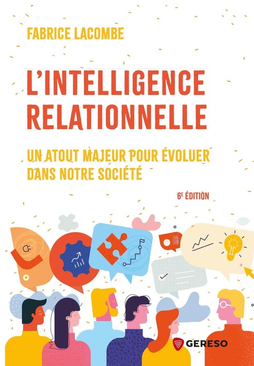 Couverture ebook de L'intelligence relationnelle, de Fabrice Lacombe