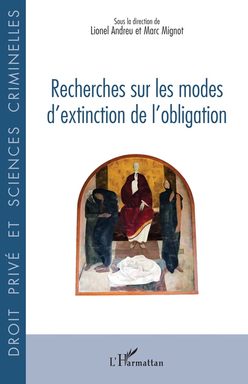 ebook cover of Recherches sur les modes d´extinction de l´obligation, by