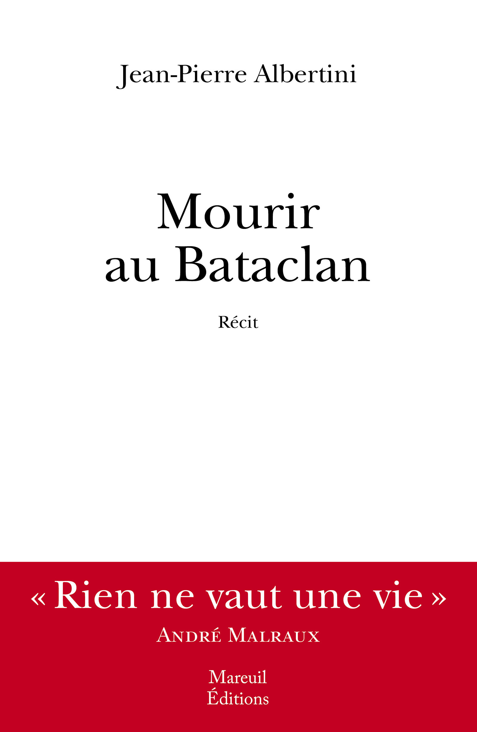 ebook cover of MOURIR AU BATACLAN, by Jean-pierre Albertini