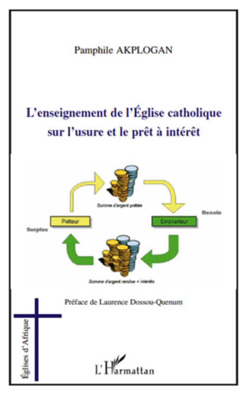 ebook cover of L'enseignement de l'Eglise catholique sur l'usure et le prêt à intérêt, by Pamphile Akplogan