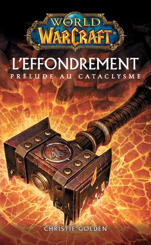 ebook cover of World of Warcraft - L'effondrement, by Christie Golden
