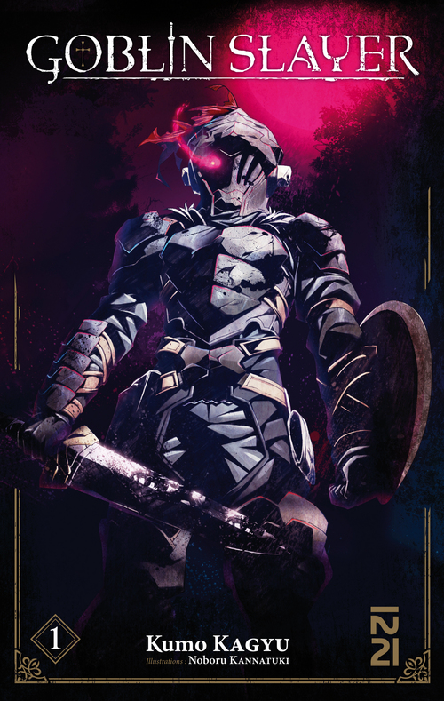 Couverture ebook de Goblin Slayer - tome 1 (Novel), de Kumo Kagyu