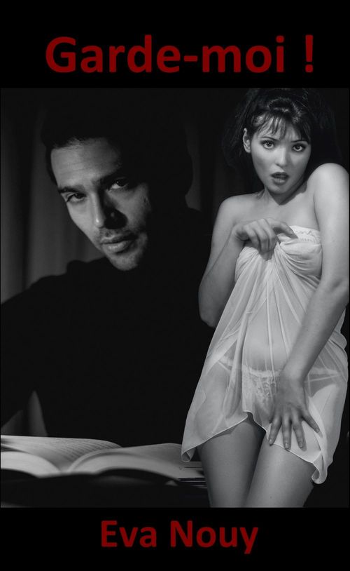 ebook cover of Garde-moi!, by Eva Nouy