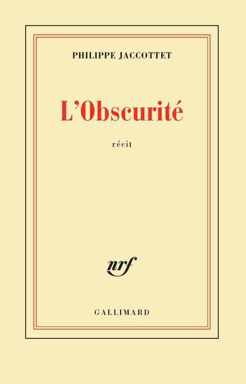 ebook cover of L'Obscurité, by Philippe Jaccottet