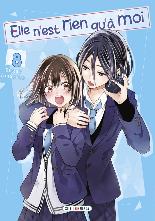 ebook cover of Elle n'est rien qu'à moi ! T08, by Sugar Amazato