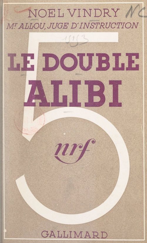 ebook cover of Le double alibi, by Noel Vindry