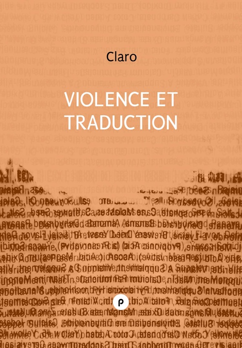 Couverture ebook de Violence et traduction, de Claro