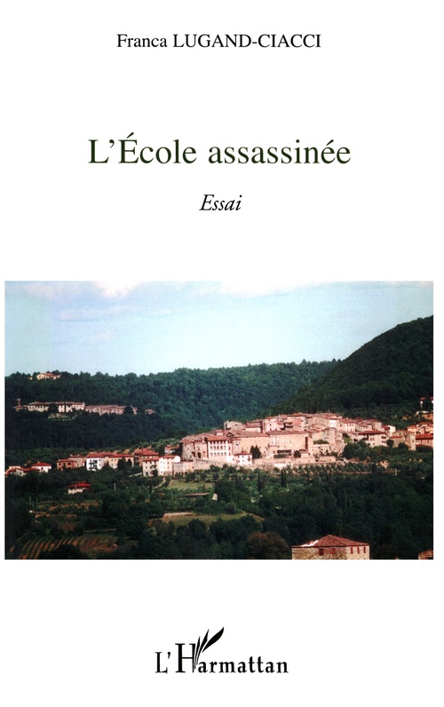 ebook cover of L'école assassinée, by Franca Lugand-ciacci