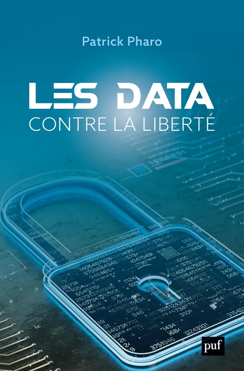 ebook cover of Les data contre la liberté, by Patrick Pharo