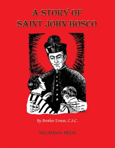 Couverture ebook de A Story of Saint John Bosco, de Br. Ernest