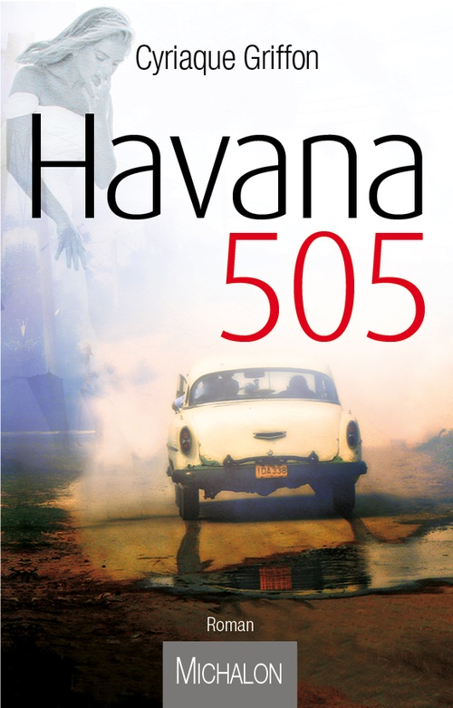 ebook cover of Havana 505, by Cyriaque Griffon