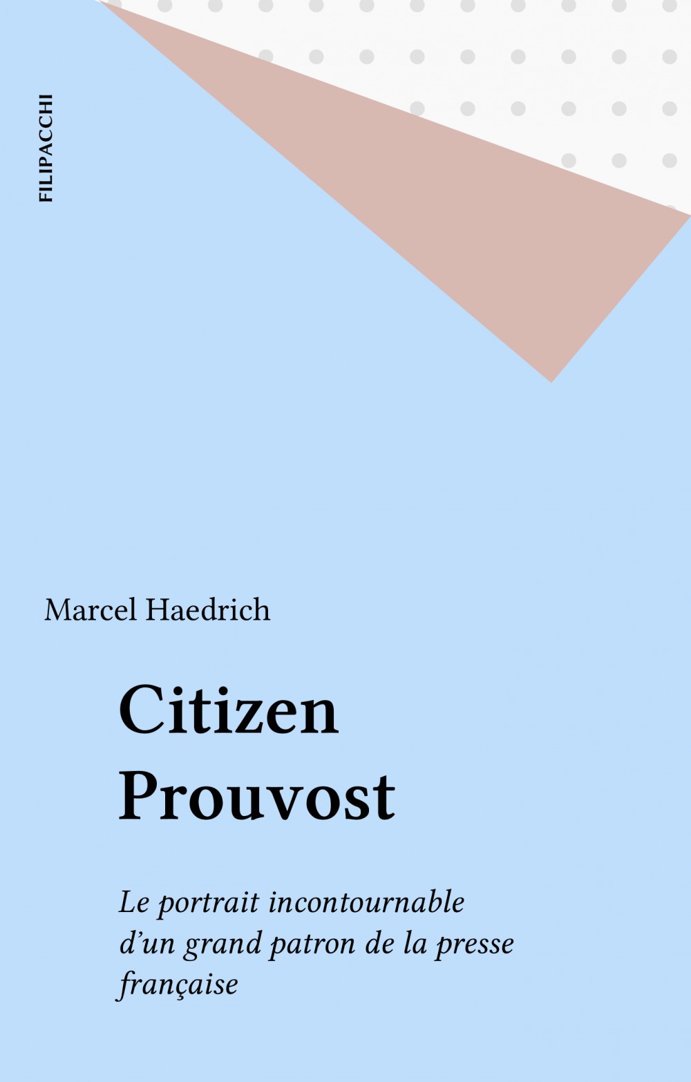 ebook cover of Citizen Prouvost, by Marcel Haedrich