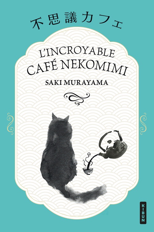 ebook cover of L'Incroyable Café Nekomimi, by Saki Murayama