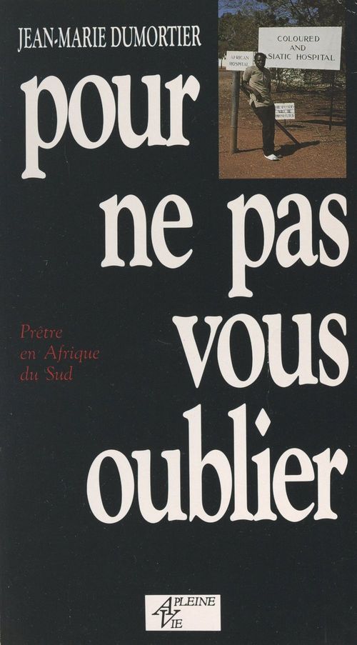 Couverture ebook de Pour ne pas vous oublier, de Jean-Marie Dumortier