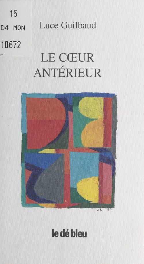Couverture ebook de Le coeur antérieur, de Luce Guibaud