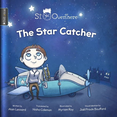 ebook cover of The Star Catcher, by Alain Lessard, Myriam Roy