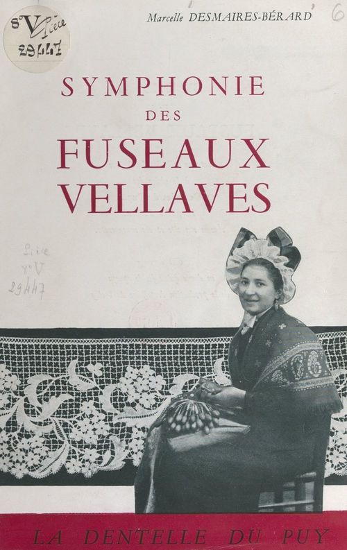ebook cover of Symphonie des fuseaux vellaves, by Marcelle Desmaires-Berard