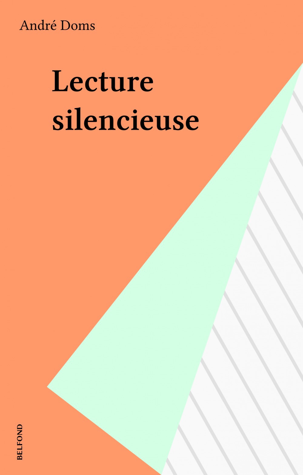 Couverture ebook de Lecture silencieuse, de André Doms