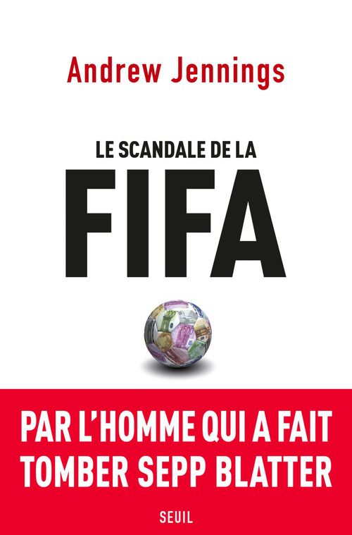 Couverture ebook de Le Scandale de la FIFA, de Andrew Jennings