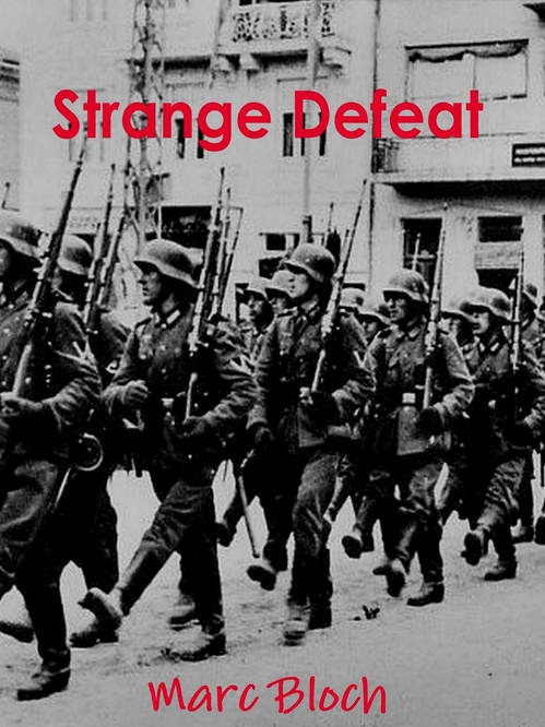 ebook cover of Strange Defeat, by Marc Bloch