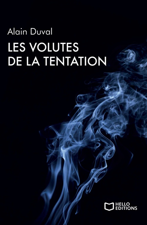 Couverture ebook de Les volutes de la tentation, de Alain Duval