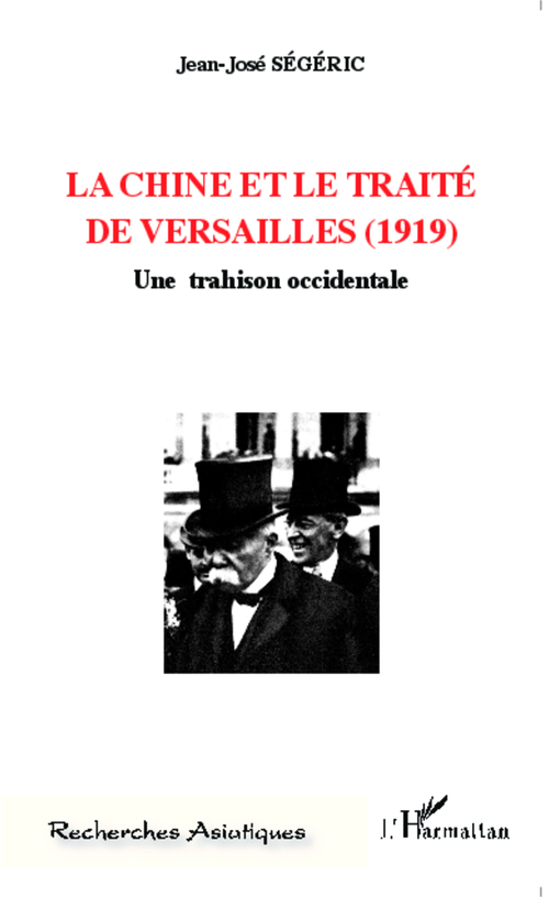 Couverture ebook de La Chine et le traité de versailles (1919), de Jean-josé Ségéric