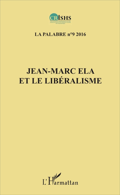 Couverture ebook de Jean-Marc Ela et le libéralisme La Palabre 9, de Revue Palabres