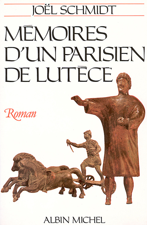 Couverture ebook de Mémoires d'un Parisien de Lutèce, de Joël Schmidt