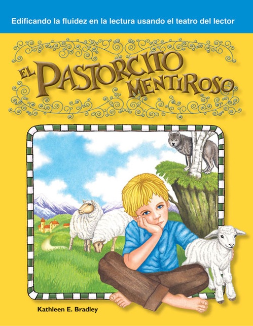 Couverture ebook de El pastorcito mentiroso, de Kathleen Bradley, Kathleen E. Bradley