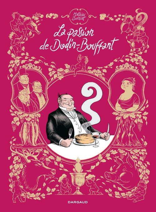 Couverture ebook de La Passion de Dodin-Bouffant, de Mathieu Burniat