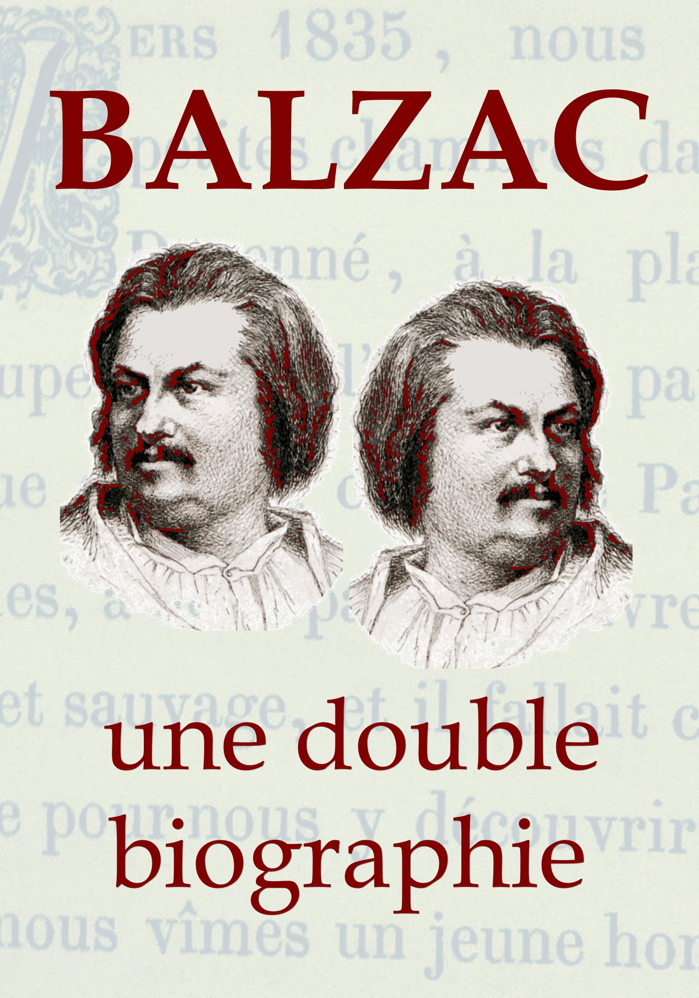 ebook cover of BALZAC, une double biographie, by Théophile Gautier, Edmond Werdet
