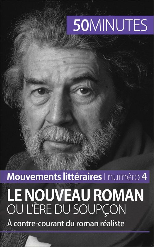 Couverture ebook de Le Nouveau Roman ou l'ère du soupçon, de Magali Vienne