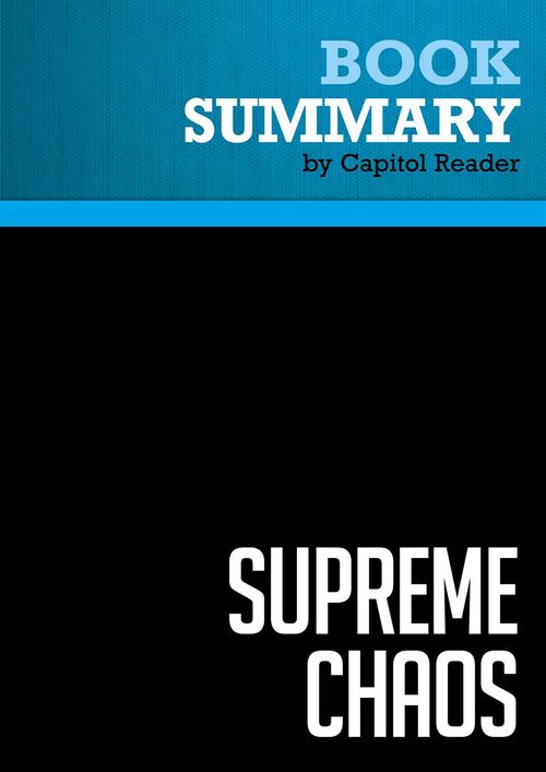 ebook cover of Summary: Supreme Chaos, by Businessnews Publishing