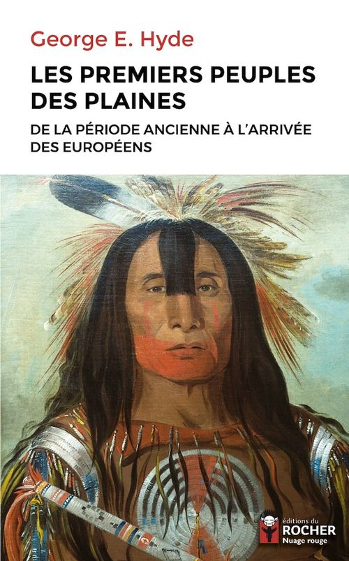 ebook cover of Les premiers peuples des Plaines, by George e. Hyde