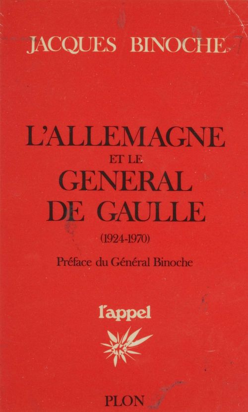 Couverture ebook de L'Allemagne et le général de Gaulle, de Jacques Binoche