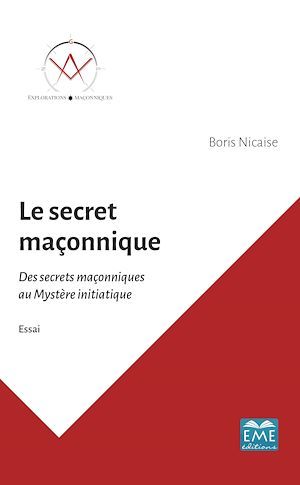 Couverture ebook de Le secret maçonnique, de Boris Nicaise