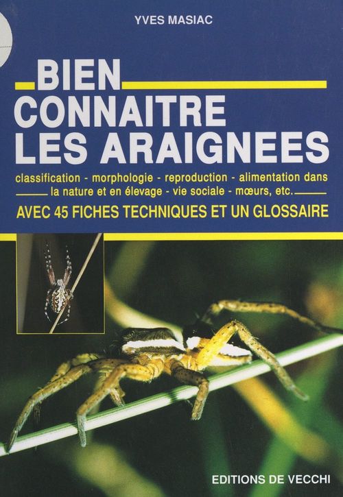 ebook cover of Bien connaître les araignées, by Yves Masiac