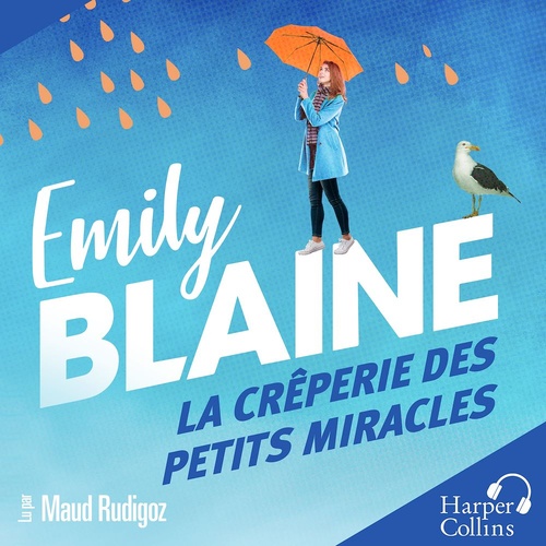 Couverture audiobook de La crêperie des petits miracles, de Emily Blaine