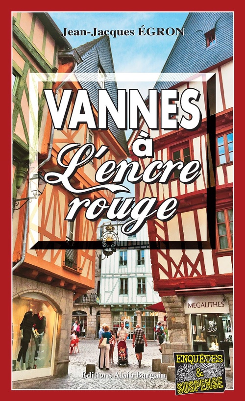 ebook cover of Vannes à L'encre rouge, by Jean-Jacques Egron