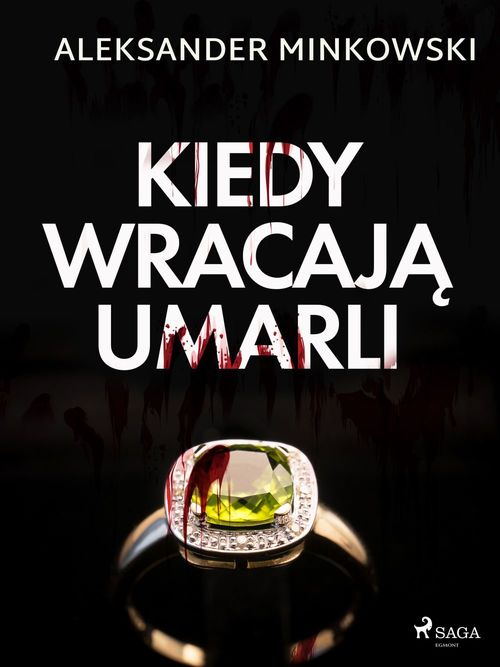 ebook cover of Kiedy wracaja umarli, by Aleksander Minkowski