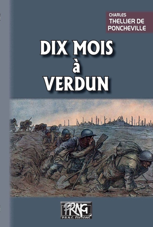 Couverture ebook de Dix Mois à Verdun, de Charles Thellier de Poncheville