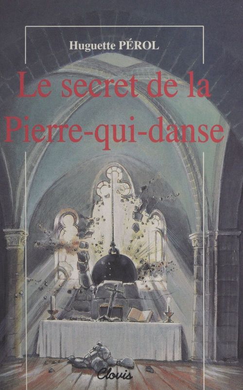 Couverture ebook de Le Secret de la Pierre-qui-danse, de Huguette Pérol