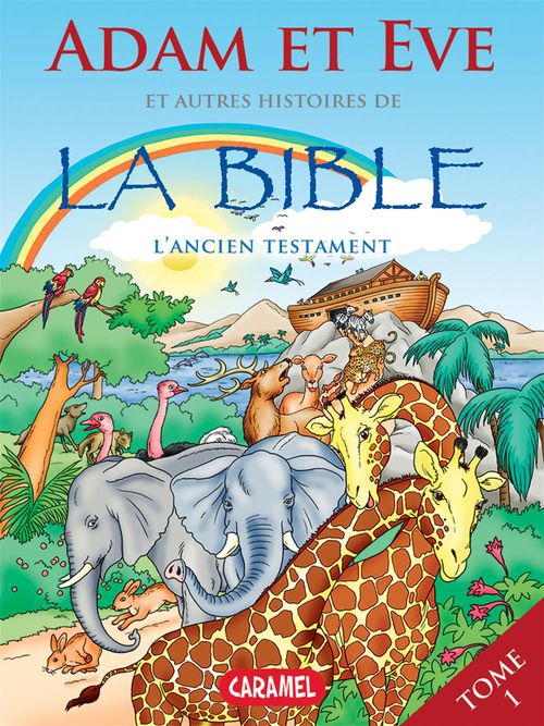 ebook cover of Adam et Eve et autres histoires de la Bible, by Joel Muller, Roger De Klerk