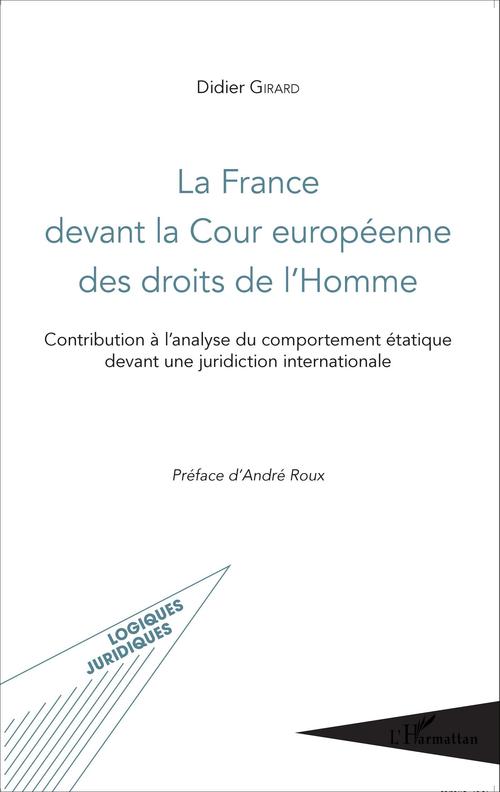 Couverture ebook de La France devant la Cour européenne des droits de l'Homme, de Didier Girard