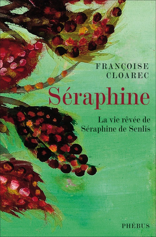 ebook cover of Séraphine, by Françoise Cloarec