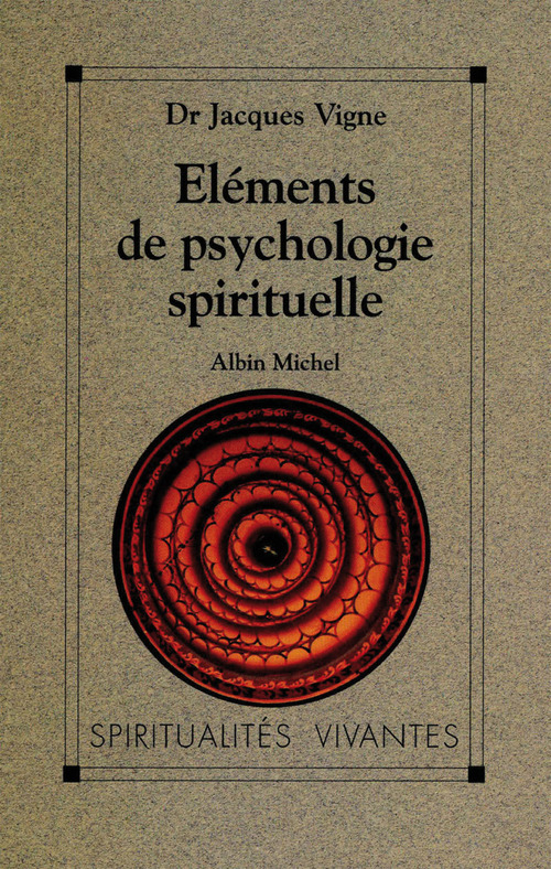 ebook cover of Éléments de psychologie spirituelle, by Jacques Vigne
